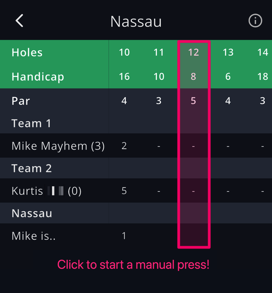 Nassau scorecard with the hole 12 column highlighted and the caption Click to start a manual press