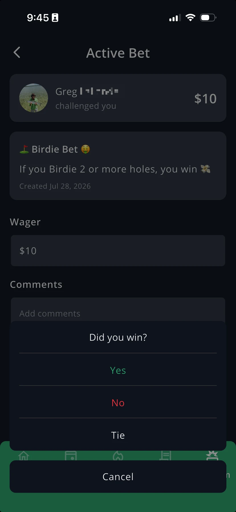 GolfApp Active Bet screen showing a Birdie Bet challenge from a friend for $10, a comments field, and a prompt asking Did you win with options Yes, No, and Tie
